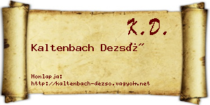 Kaltenbach Dezső névjegykártya
